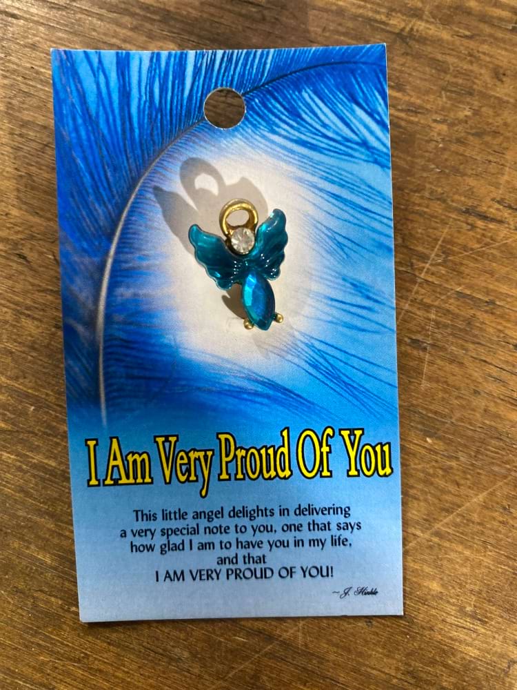 I am Very Proud of You Angel Pin